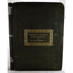 Sketches, Graphic and Descriptive for a History of the Decorative Painting Applied to English Architecture During the Middle Ages